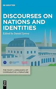 Discourses on Nations and Identities