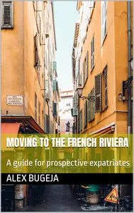 Moving to the French Riviera