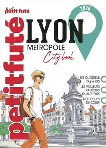 Dominique Auzias, Jean-Paul Labourdette, "Guide Lyon Metropole 2026"