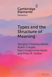Types and the Structure of Meaning