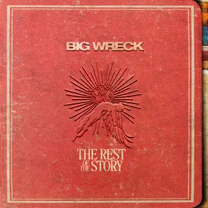Big Wreck - The Rest Of The Story (2025) [Official Digital Download 24/96]