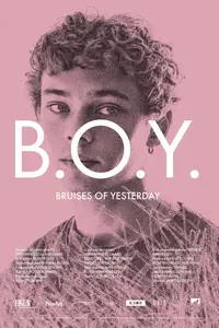 B.O.Y. - Bruises of Yesterday (2024)