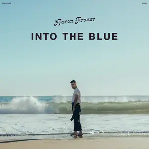 Aaron Frazer - Into The Blue (2024) [Official Digital Download]