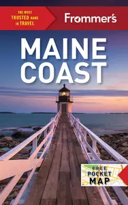 Frommer's Maine Coast, 7th Edition