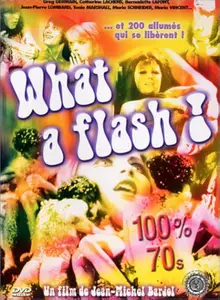 What a Flash! (1972)