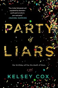 Party of Liars: A Novel