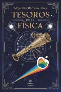 Tesoros De La Física (Spanish Edition)