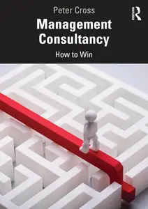 Management Consultancy: How to Win