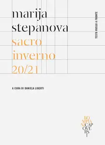 Marija Stepanova - Sacro inverno 20/21