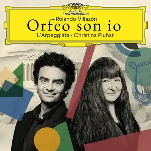 Rolando Villazón, Christina Pluhar, L'Arpeggiata - Orfeo son io (2025)