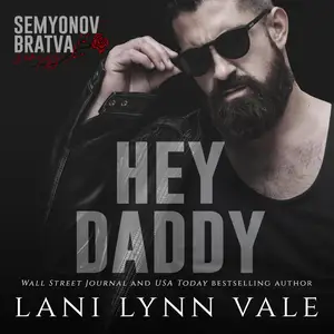 Hey, Daddy: Semyonov Bratva