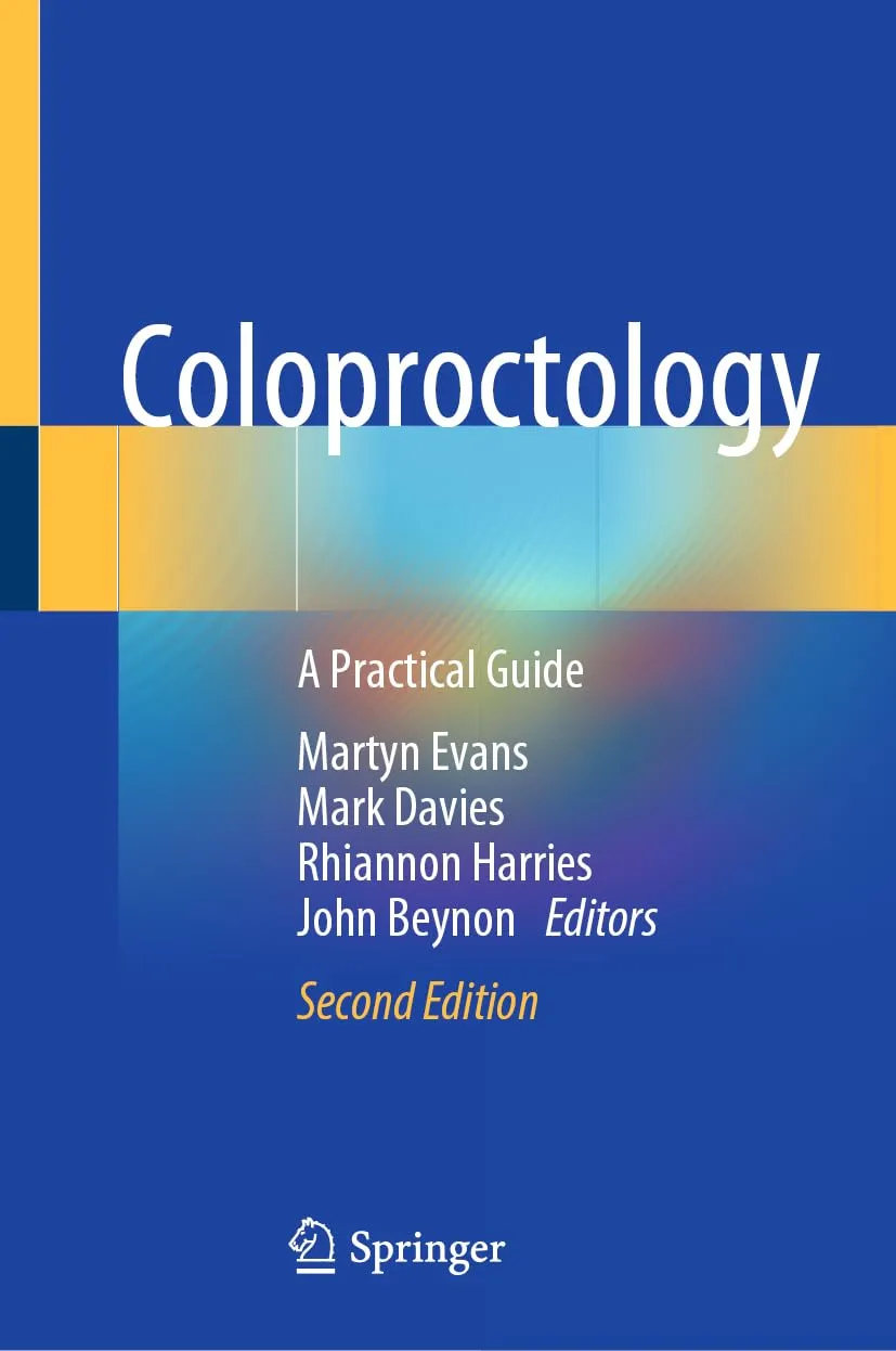 Coloproctology: A Practical Guide (2nd Edition)