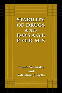 Stability of Drugs and Dosage Forms