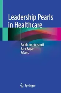 Leadership Pearls in Healthcare