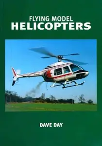 Flying Model Helicopters