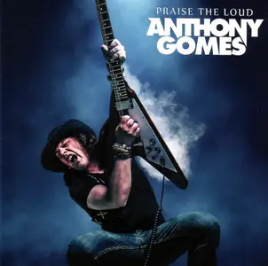 Anthony Gomes - Praise The Loud (2025)