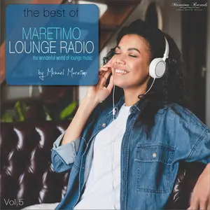 V.A. - The Best Of Maretimo Lounge Radio Vol. 5 (2025)