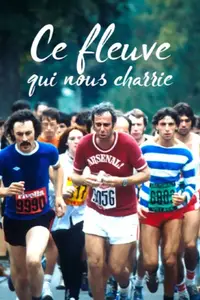 The River That Carries Us Along / Ce fleuve qui nous charrie (1981)