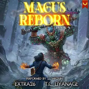 Magus Reborn 4 [Audiobook]