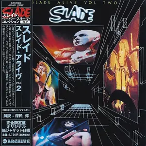 Slade - Slade Alive Vol Two (1978) {2006, Japanese Limited Edition, Remastered}