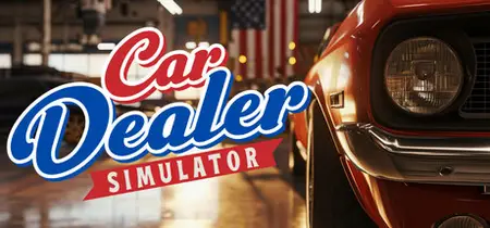 Car Dealer Simulator (2025)