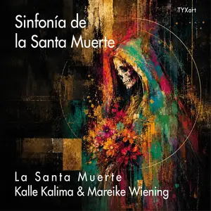 Kalle Kalima & Mareike Wiening - Sinfonía de la Santa Muerte (2026) [Official Digital Download 24/48]
