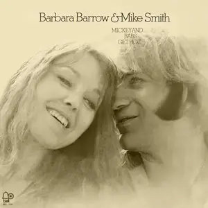 Barbara Barrow & Mike Smith - Mickey & Babs Get Hot (1974/2024) [Official Digital Download 24/192]