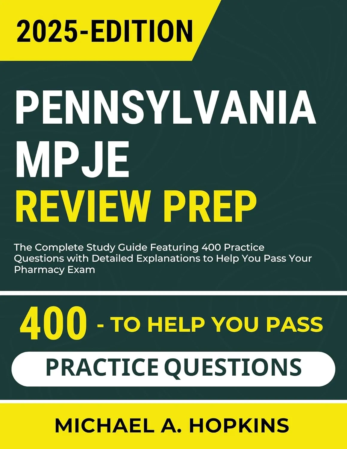 Pennsylvania MPJE Review Prep 2025