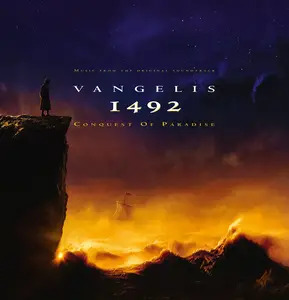 Vangelis - 1492: Conquest of Paradise (Music From The Original Soundtrack / Expanded Edition) (1992/2025)