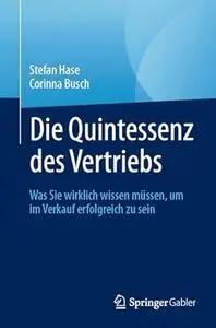 Die Quintessenz des Vertriebs