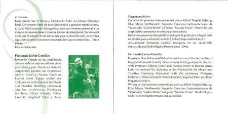 Fernando Gentile - Johann Sebastian Bach: Suites A Violoncello Solo Senza Basso BWV 1010, 1011 & 1012 - Vol. II (2013)