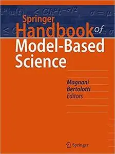 Springer Handbook of Model-Based Science (Springer Handbooks) [Repost]