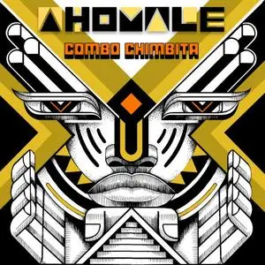 Combo Chimbita - Ahomale (2019) [Official Digital Download 24/88]