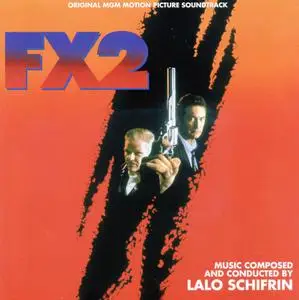 Lalo Schifrin - FX2 (1991) {Orion--Quartet Records SCE071 rel 2013}