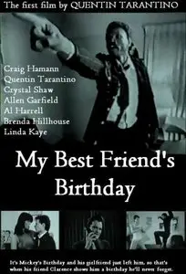My best friend's birthday by Quentin Tarantino (1987)