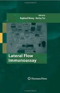 Lateral Flow Immunoassay [Repost]
