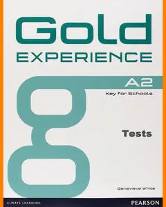 ENGLISH COURSE • Gold Experience A2 • TESTS (2014)