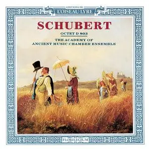 Academy of Ancient Music - Franz Schubert: Octet in F major D 803 (1990)