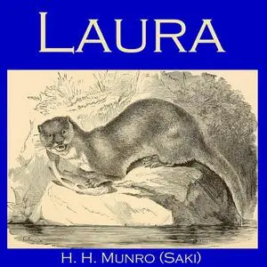 «Laura» by Hector Hugh Munro