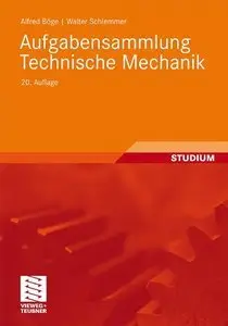 Aufgabensammlung Technische Mechanik, 20 Auflage (repost)