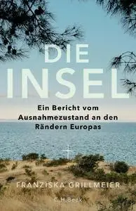 Franziska Grillmeier - Die Insel