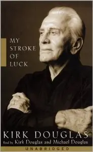 My Stroke of Luck [Audiobook, Abridged]