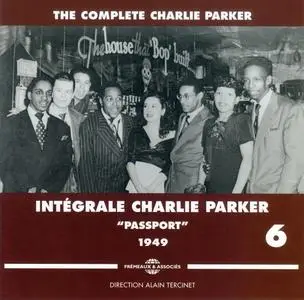 Charlie Parker - Integrale Charlie Parker, Vol. 6, "Passport", 1949 (2013) {3CD Set Frémeaux & Associés FA1336}