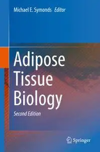 Adipose Tissue Biology, 2nd Edition