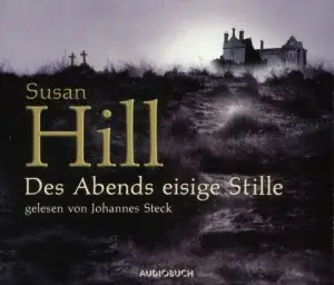 Susan Hill - Des Abends eisige Stille