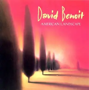David Benoit - American Landscape (1997) [DTS 5.1 Digital Surround]