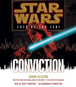 Star Wars: Fate of the Jedi: Conviction