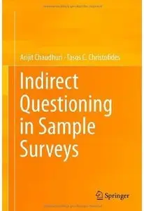 Indirect Questioning in Sample Surveys [Repost]