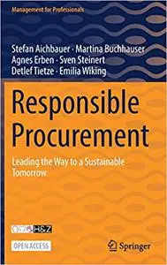 Responsible Procurement: Leading the Way to a Sustainable Tomorrow