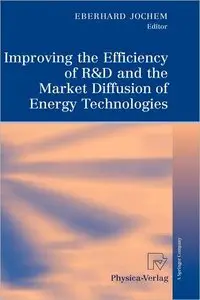 Improving the Efficiency of R&D and the Market Diffusion of Energy Technologies (repost)